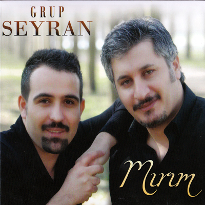 Mırım <br />Grup Seyran