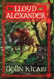 Prydain Günlükleri 1 : Üçün Kitabı