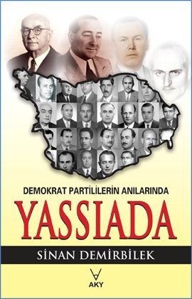 Demokrat Partililerin Anılarında Yassıada