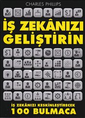 İş Zekanızı Geliştirin <br /> İş Zekanızı Keskinleştirecek 100 Bulmaca