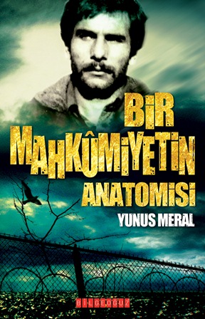 Bir Mahkumiyetin Anatomisi