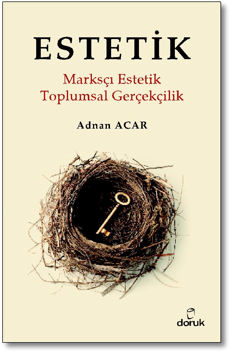 Estetik <br /> Marksçı Estetik <br /> Toplumsal Gerçekçilik