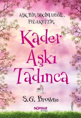 Kader Aşkı Tadınca