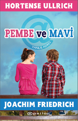 Pembe ve Mavi <br />Yanlış Adres