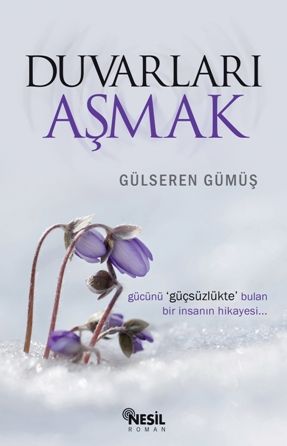 Duvarları Aşmak