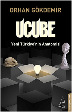 Ucube<br />Yeni Türkiye'nin Anatomisi