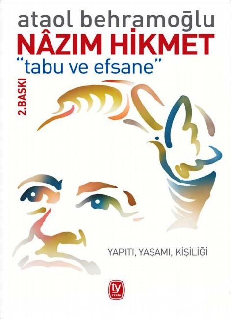 Nazım Hikmet - Tabu ve Efsane