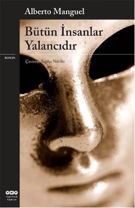 Bütün İnsanlar Yalancıdır