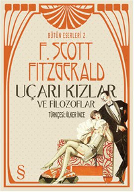 Uçarı Kızlar ve Filozoflar <br />(Bütün Eserleri 2)