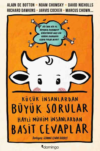 Büyük Sorular <br />Hayli Mühim İnsanlardan <br />Basit Cevaplar