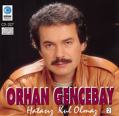 Hatasız Kul Olmaz 2<br />Orhan Gencebay