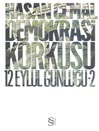 Demokrasi Korkusu<br />12 Eylül Günlüğü 2