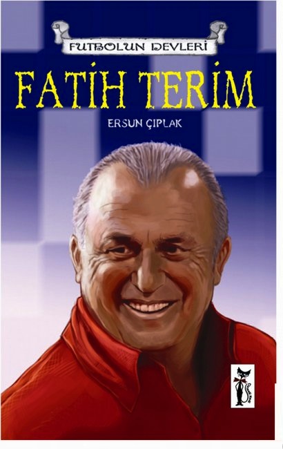 Fatih Terim - Futbolun Devleri