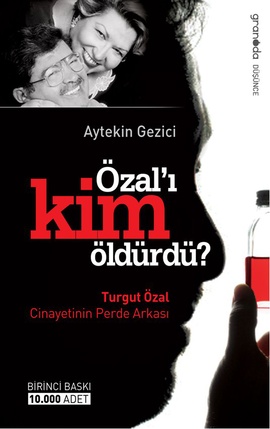 
Özal'ı Kim Öldürdü - Turgut Özal Cinayetinin Perde Arkası
