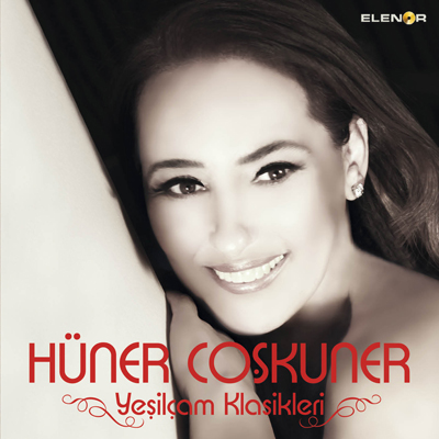 Yeşilçam Klasikleri <br />Hüner Çoşkuner