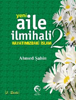 Yeni Aile İlmihali 2  <br />(Ciltli)