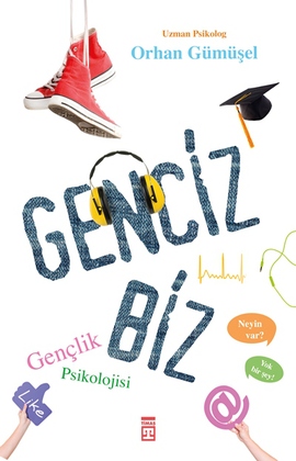 
Genciz Biz - Gençlik Psikolojisi
