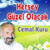 Herşey Güzel Olacak<br />Cemal Kuru