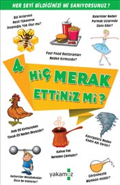 Hiç Merak Ettiniz mi 4