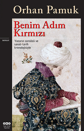 Benim Adım Kırmızı <br />Orhan Pamuk'un <br />Dünyada En çok <br />Satan Romanı