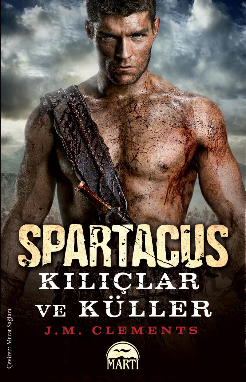 Spartakus <br />Kılıçlar ve Küller