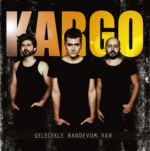 Gelecekle Randevum Var<br />Kargo