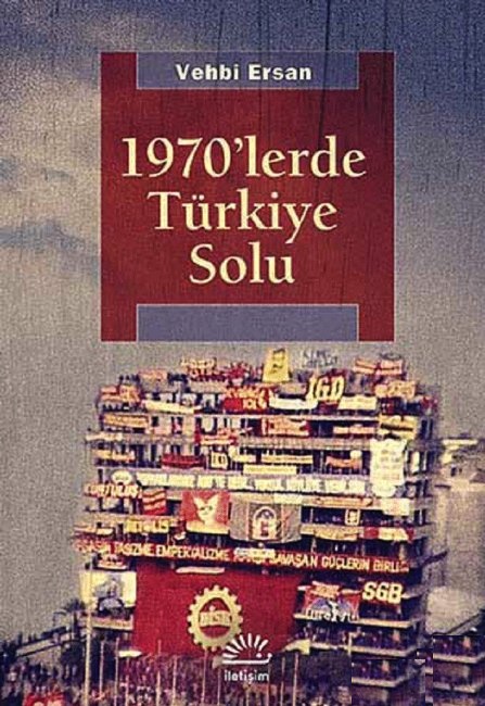 1970’lerde Türkiye Solu