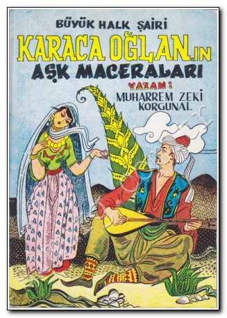 Karacaoğlan'ın Aşk Maceraları