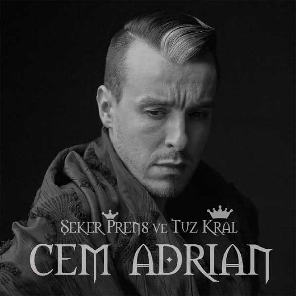 Şeker Prens ve Tuz Kral<br />Cem Adrian