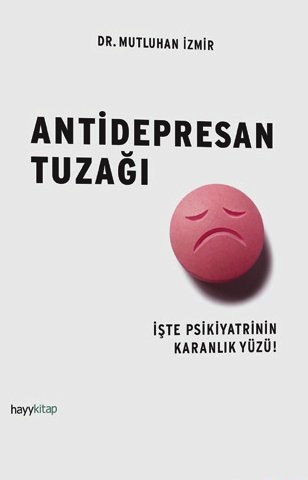 Antidepresan Tuzağı