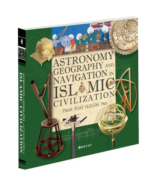 Astronomy, Geography and <br />Navigation in Islamic Civilization