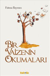 Bir Vaizenin Okumaları