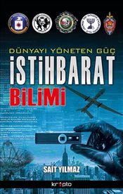 Dünyayı Yöneten Güç <br />İstihbarat Bilimi