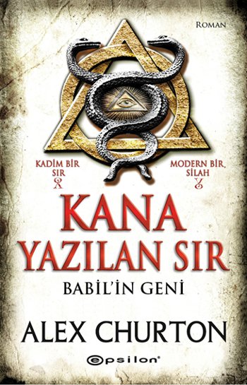 
Kana Yazılan Sır - Babil'in Geni
