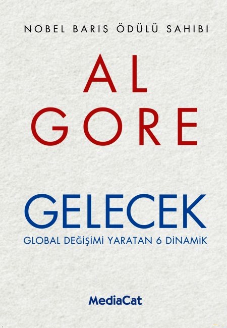 Gelecek - Global Değişimi Yaratan 6 Dinamik