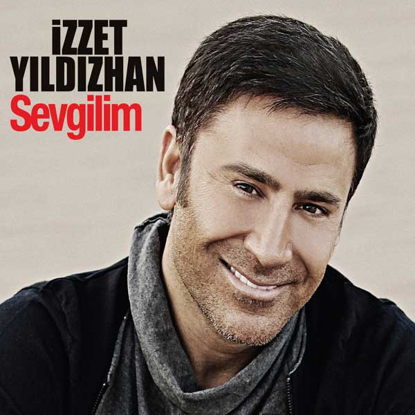 
Sevgilim<br />İzzet Yıldızhan
