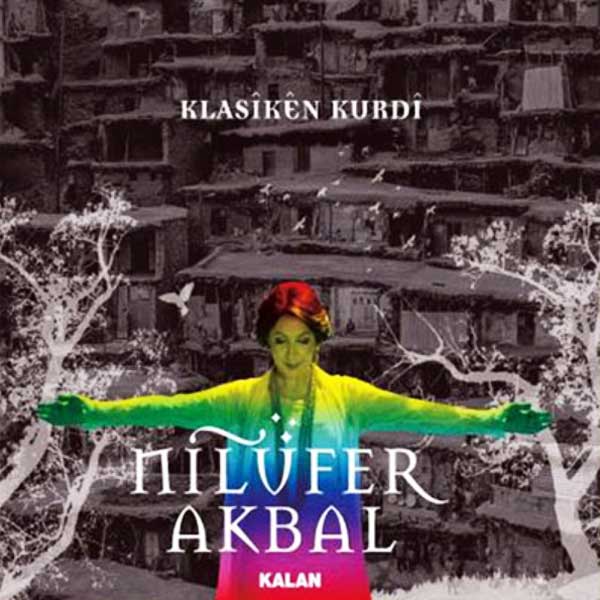 Klasiken Kurdi<br />Nilüfer Akbal