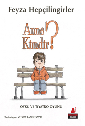 Anne Kimdir ?