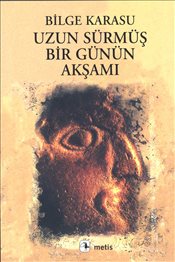 Uzun Sürmüş Bir Günün Akşamı