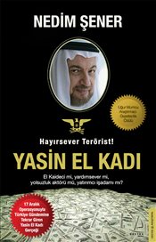 Hayırsever Terörist - Yasin El Kadı