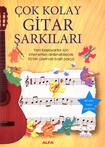 Çok Kolay Gitar Şarkıları - 50'den Fazla Çıkartma