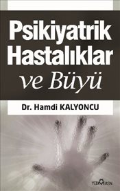 Psikiyatrik Hastalıklar ve Büyü