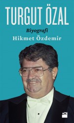 Turgut Özal <br />Biyografi