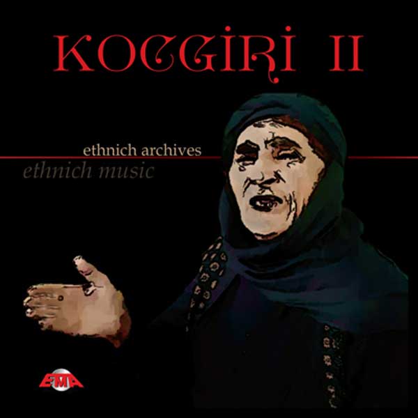 
Koçgiri 2<br />(2 CD Birarada)<br />Ethnich Archives
