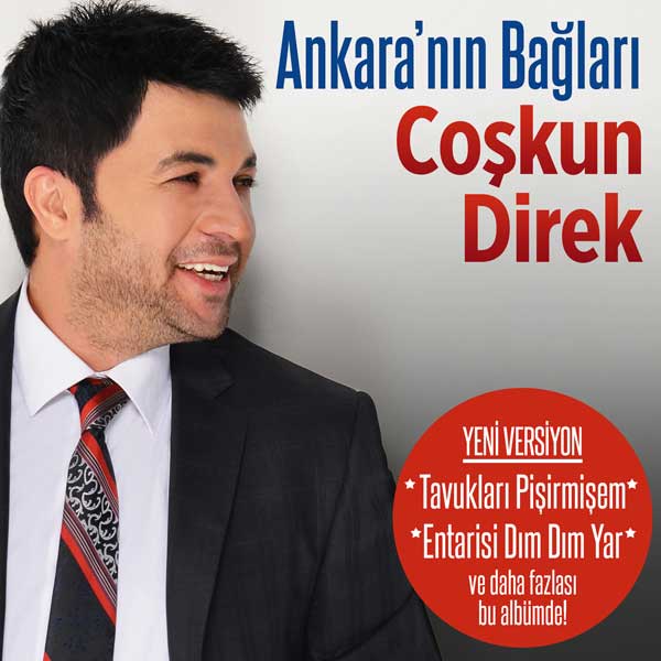 Ankara'nın Bağları<br />Ankaralı Coşkun