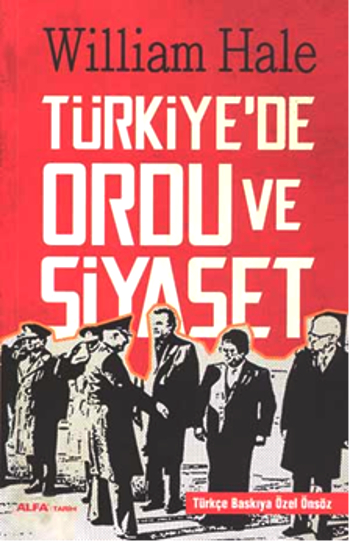 Türkiye'de Ordu ve Siyaset