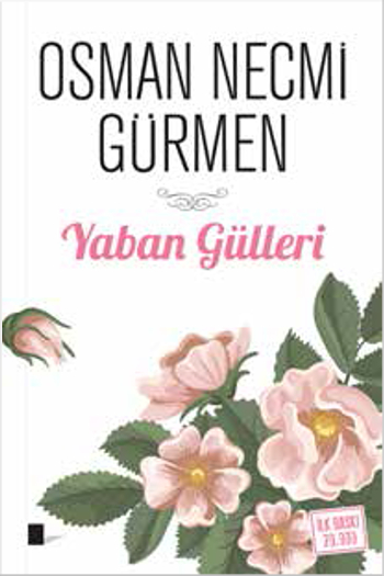 Yaban Gülleri