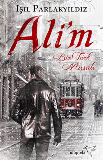 Ali'm  <br />Bir Türk Masalı