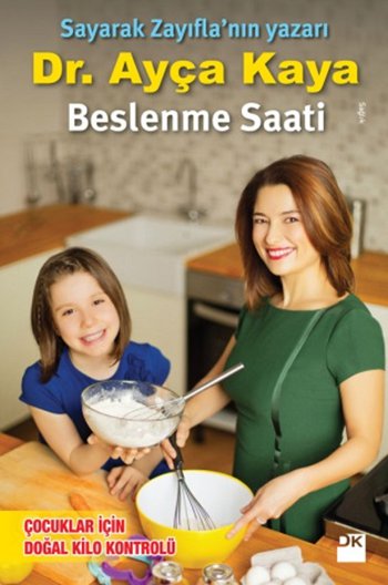 
Beslenme Saati - Çocuklar İçin Doğal Kilo Kontrolü
