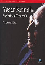 Yaşar Kemal'in<br /> Sözlerinde Yaşamak